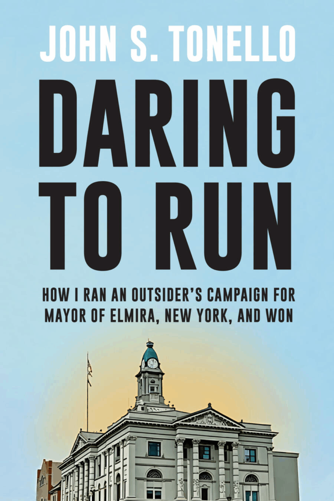 ‘Daring to Run’ book about my first run for mayor now available for pre-order